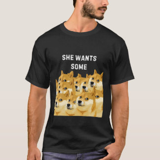 SIE WILL EINIGE DOGECOIN MEME HODL ZUM Mond T-Shirt