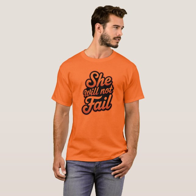 Sie wird nicht versagt T-Shirt (Vorne ganz)