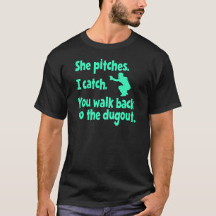 SIE WIRFT, ICH FÄNGT T-Shirt