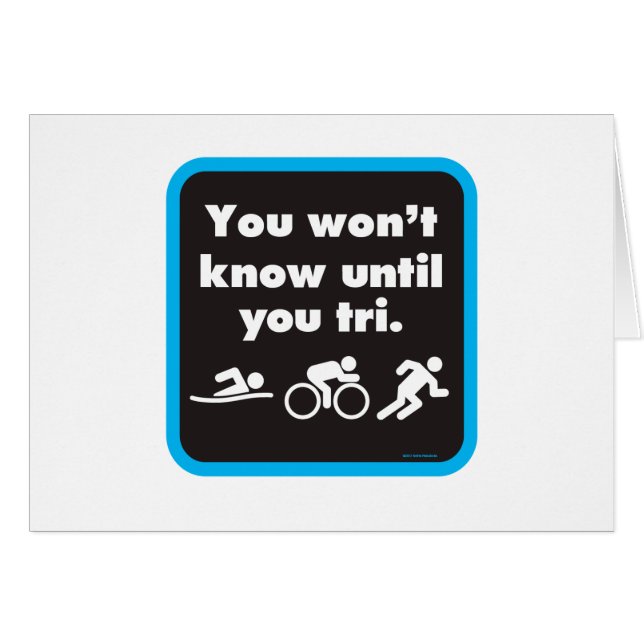 Sie wissen nicht bis Sie Tri (Vorderseite (Horizontal))