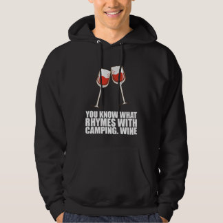 Sie wissen, was mit Camping-Wein reimt Hoodie