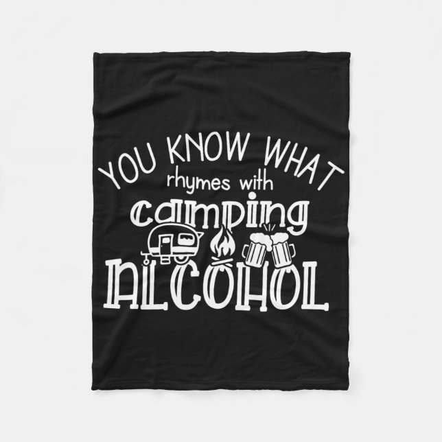 Sie wissen, was Rhymnen mit Camping Alkohol Sommer Fleecedecke (Vorderseite)