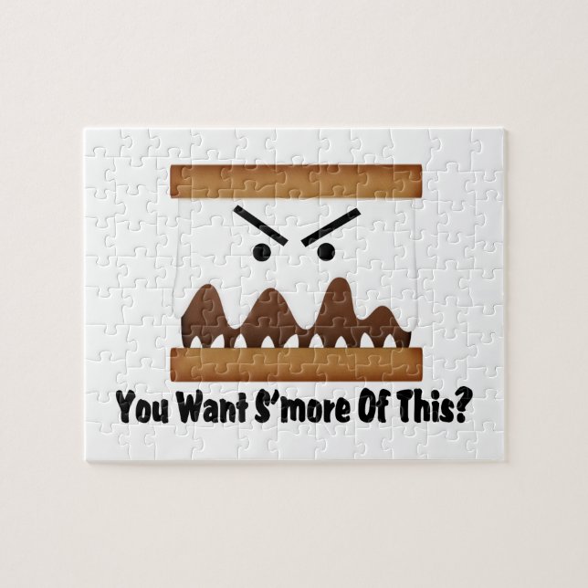 Sie wollen S'more von diesem? Puzzle (Horizontal)