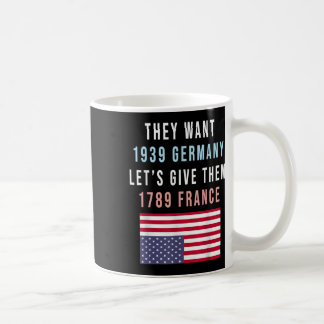 Sie Wollte 19 Deutschland Lasse ihnen 1789 Frankre Kaffeetasse