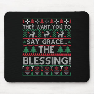 Sie Wollte dir, den Segen zu würdigen Chris Mousepad