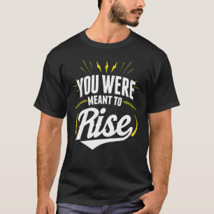 Sie wollten aufsteigen T-Shirt