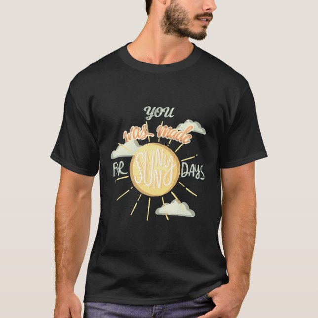 Sie wurden für Sonntage - Sommer T-Shirt (Vorderseite)