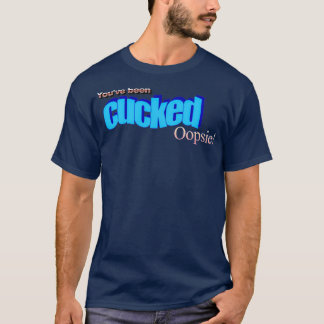 Sie wurden oopsie gekuckt T-Shirt