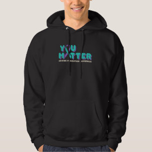 Sie zählen das Bewusstsein für Suizidprävention Aq Hoodie