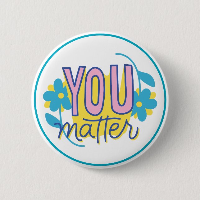 Sie zählen Motivierend Freundlich Positiv  Button (Vorderseite)