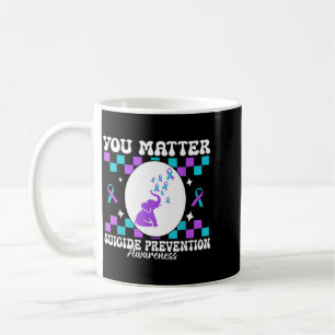 Sie zählen Präventionsbewusstsein Frauen Design Kaffeetasse