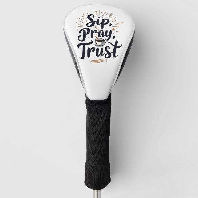 Sieben Beten Vertrauen Kaffee und jesus Lover Golf Headcover (Vorderseite)
