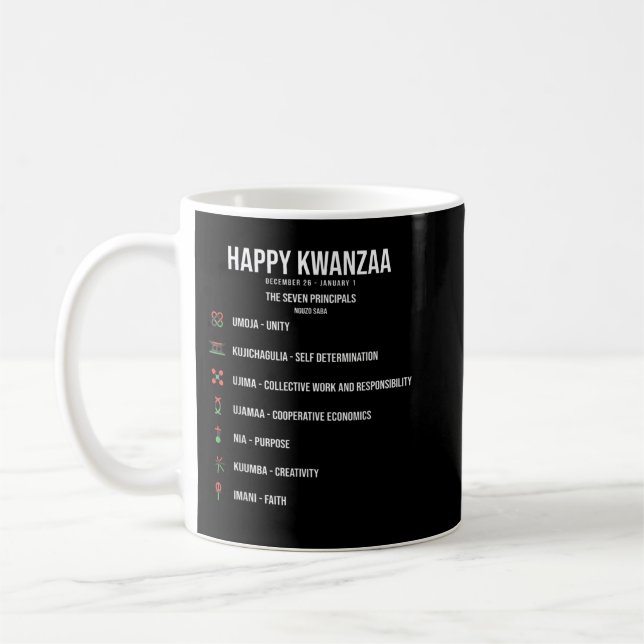 Sieben Grundsätze der Kwanzaa Feier - Happy Kw Kaffeetasse (Links)
