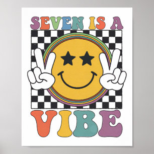 Sieben ist ein 7. Geburtstag Groovy Happy 7 Jahre  Poster