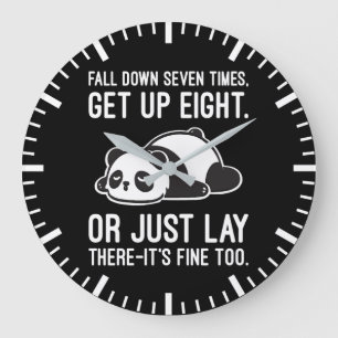 Sieben Mal fallen, acht mal aufstehen - Lazy Panda Große Wanduhr