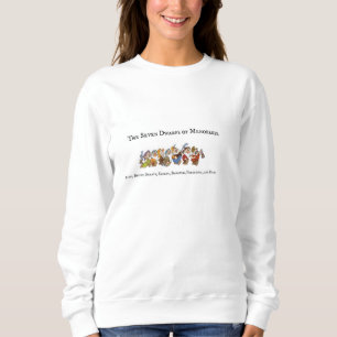 Sieben Zwerge Menopausen-Sweatshirt Sweatshirt