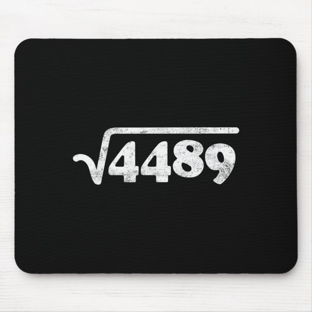 Siebenundsechzig 67 Meme Quadratwurzel 4489 Slang  Mousepad (Vorne)