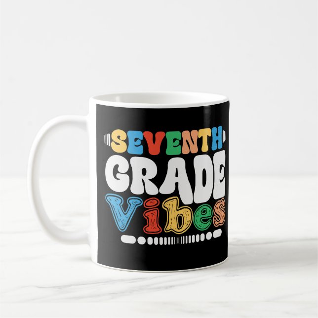Siebte Klasse Vibes 7. Klasse Lehrer Student Kaffeetasse (Links)