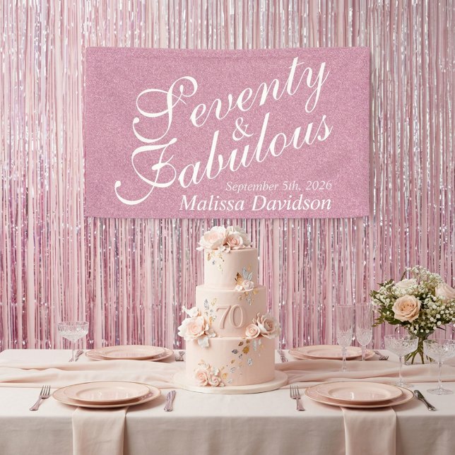 Siebzig und Fabelhaft Pink Glitter Schriftzug Banner (Seventy and Fabulous Pink Glitter Script Signage Banner)