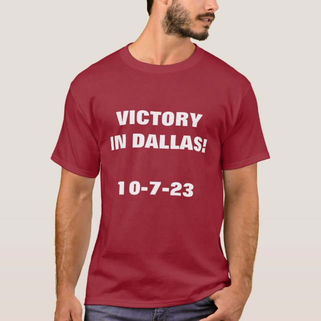SIEG IN DALLAS RED T - Shirt (Vorderseite)