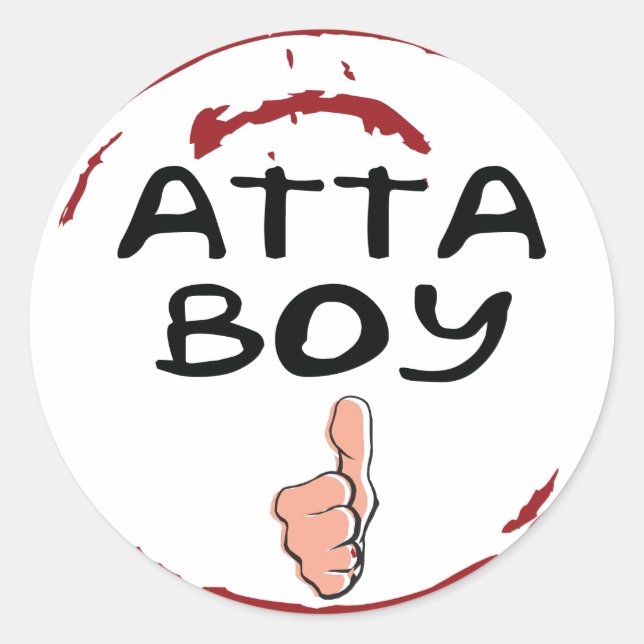 Siegel der Genehmigung Atta Boy Stickers - Atta Bo (Vorderseite)