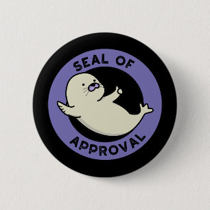 Siegel der Genehmigung Funny Siegel Pun Dark BG Button