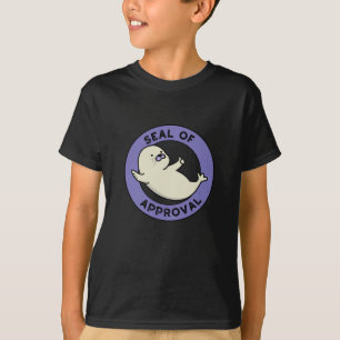 Siegel der Genehmigung Funny Siegel Pun Dark BG T-Shirt