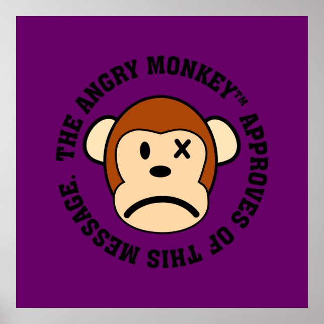 Siegel der Genehmigung: Meldung von Angry Monkey Poster (Vorne)