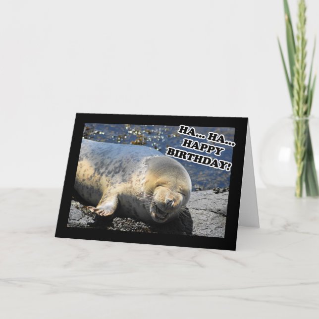 Siegel Laughing Ha Happy Birthday Karte (Vorderseite)