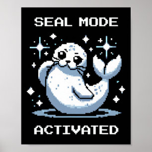 Siegelmodus Aktiviert Pixel Art Siegel Retro Gamer Poster