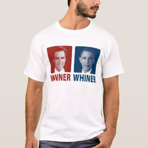 Sieger-oder Whiner-Wahl 2012 T-Shirt