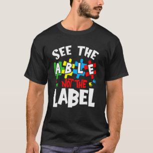 Sieh das Können, nicht das Label Autismus-Puzzle L T-Shirt