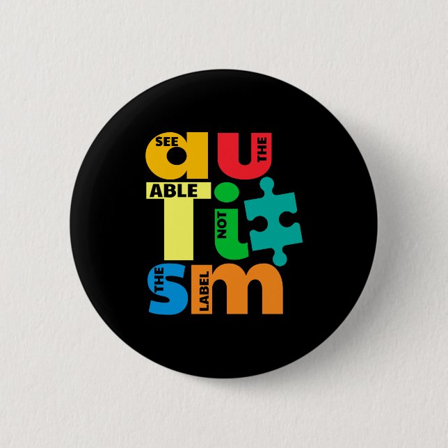 Sieh die Fähigkeit, nicht das Etikett Autismus-Bew Button (Vorderseite)