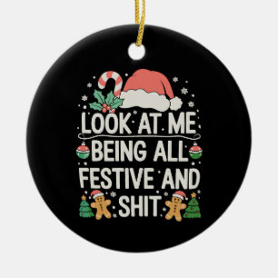 Sieh mich an, wie ich ganz festlich und Weihnachte Keramik Ornament