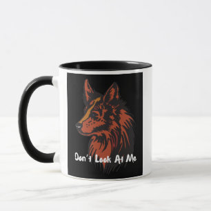 Sieh mich nicht an   Lone Wolf Attitude Tasse