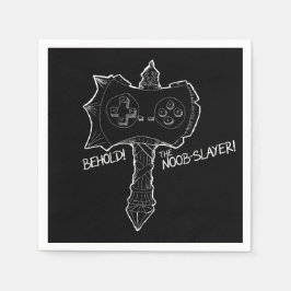 Siehe! Der Noob-Slayer! Serviette