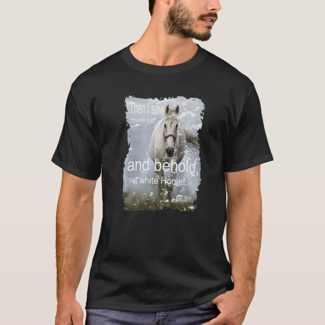 Siehe einen Christlichen Glauben an Jesus Christus T-Shirt (Vorderseite)