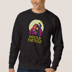 Siehe Fartacus Shirt Furz Joke Griechisch Gods Spa