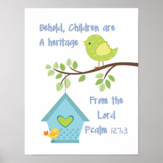 Siehe, Kinder sind ein Erbe des Herrn Psalm Poster