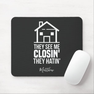 Siehe Me Closing Realtor Anwesen Agent Personalisi Mousepad
