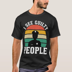 Siehe Referent für die Strafverfolgungsbehörden vo T-Shirt