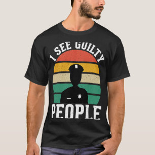 Siehe Referent für die Strafverfolgungsbehörden vo T-Shirt