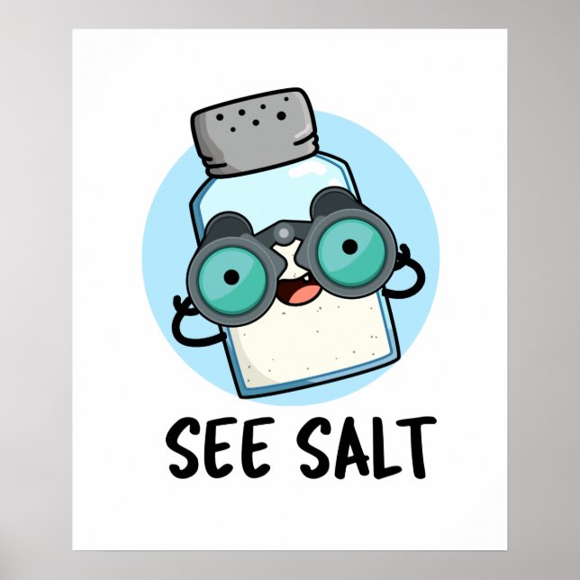 Siehe Salz Funny Sea Salt Pub Poster (Vorne)
