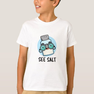 Siehe Salz Funny Sea Salt Pub T-Shirt
