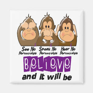 Siehe Speak Hear No Fibromyalgie 3 Magnet