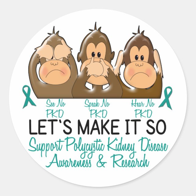 Siehe Speak Hear No Polycystic Kidney Disease 2 Runder Aufkleber (Vorderseite)