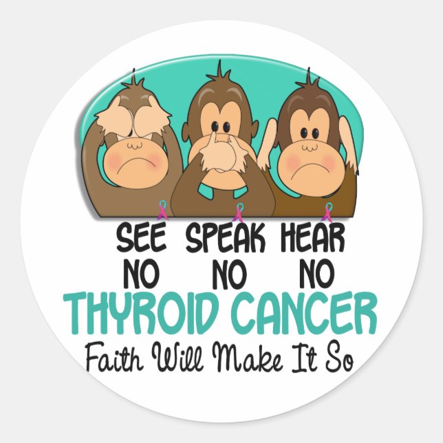 Siehe Speak Hear No Thyroid Cancer 1 Runder Aufkleber (Vorderseite)