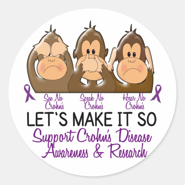 Siehe Speak No Crohns Disease 2 Runder Aufkleber (Vorderseite)