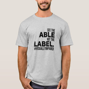 Siehe T - Shirt Able
