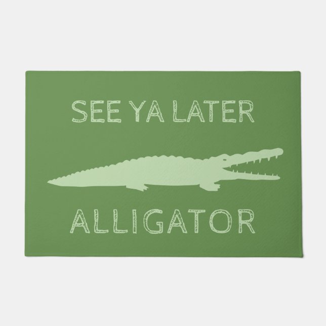 Siehe Ya Spater Alligator | Custom Green Gator Fußmatte (Vorderseite)